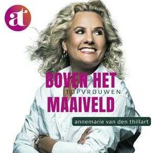 Escucha Boven het maaiveld. Dé topvrouwen podcast! en la aplicación