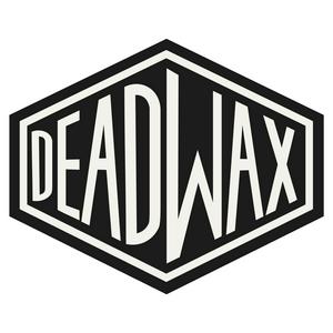 Escucha Dead Wax en la aplicación