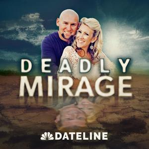 Escucha Deadly Mirage en la aplicación