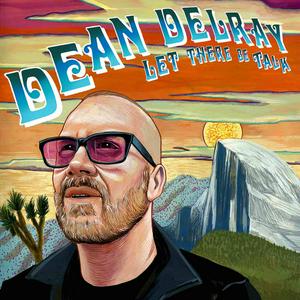 Escucha Dean Delray's LET THERE BE TALK en la aplicación