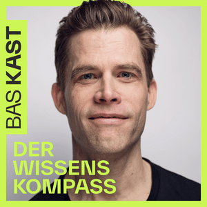 Escucha Der Wissenskompass - Gesünder leben mit Bas Kast en la aplicación