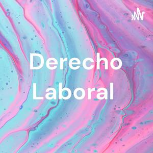 Escucha Derecho Laboral en la aplicación