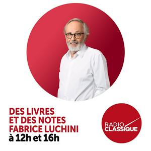 Escucha Fabrice Luchini : Des Livres et des Notes en la aplicación