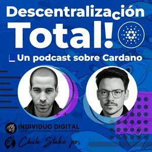 Escucha Descentralización Total! Un podcast sobre #CARDANO y más... en la aplicación