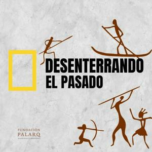 Escucha Desenterrando el pasado en la aplicación