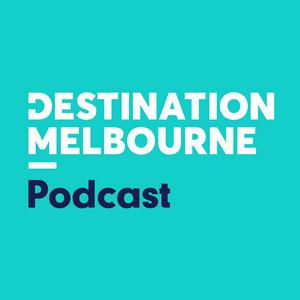 Escucha Destination Melbourne Podcast en la aplicación