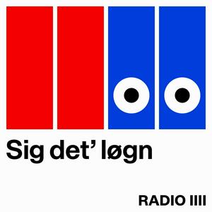 Escucha Sig det' løgn en la aplicación