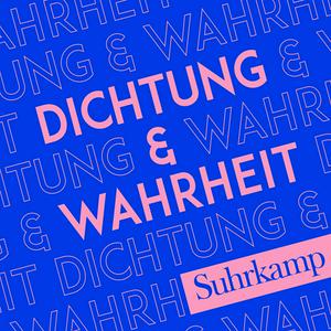 Escucha Dichtung & Wahrheit en la aplicación