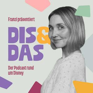 Escucha Dis & Das | Der Podcast rund um Disney en la aplicación