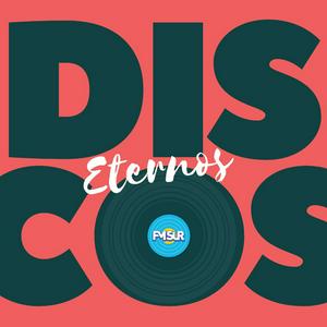 Escucha Discos Eternos en la aplicación