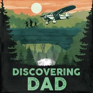 Escucha Discovering Dad en la aplicación