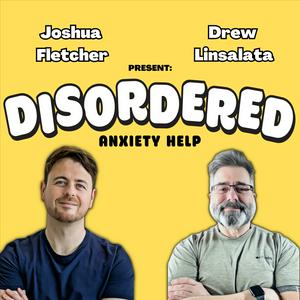 Escucha Disordered: Anxiety Help en la aplicación