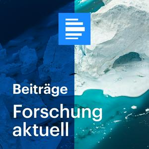 Escucha Forschung aktuell en la aplicación