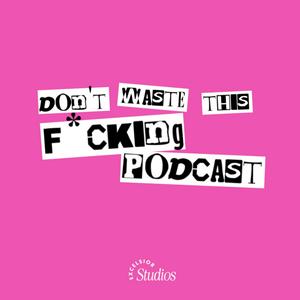 Escucha Don't Waste This F*cking Podcast: The Story of Megan Stoner en la aplicación