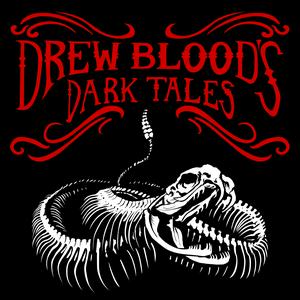 Escucha Drew Blood's Dark Tales - A Horror Anthology and Scary Stories Podcast en la aplicación