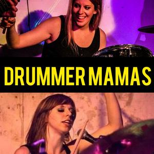 Escucha Drummer Mamas en la aplicación