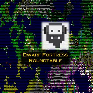 Escucha Dwarf Fortress Roundtable en la aplicación