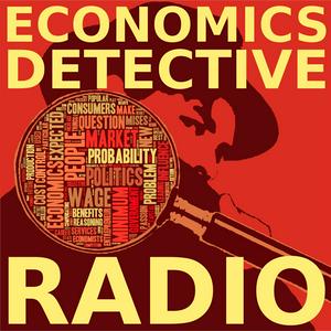 Escucha Economics Detective Radio en la aplicación