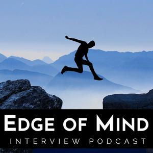 Escucha Edge of Mind Podcast en la aplicación