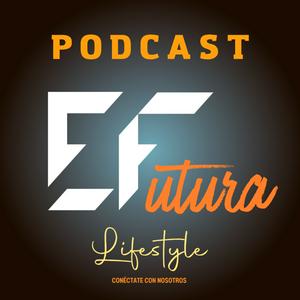 Escucha Efutura Podcast en la aplicación