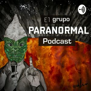 Escucha El Grupo Paranormal Podcast en la aplicación