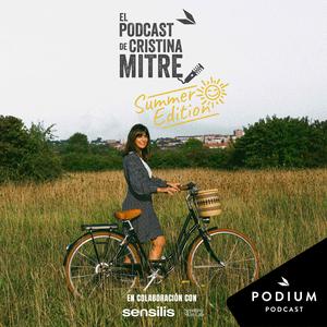 Escucha El podcast de Cristina Mitre, Summer Edition en la aplicación