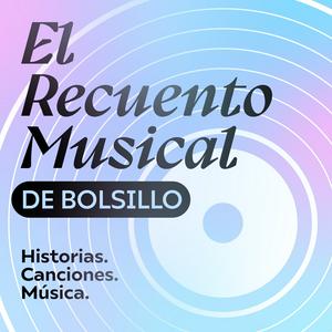 Escucha El Recuento Musical de Bolsillo en la aplicación