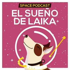 Escucha El sueño de Laika en la aplicación