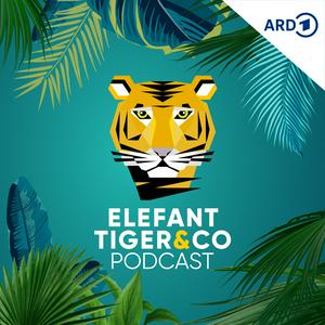 Escucha Elefant, Tiger & Co. - Der Podcast en la aplicación