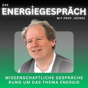 Escucha Energiegespräch mit Prof. Heindl en la aplicación