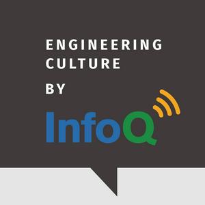 Escucha Engineering Culture by InfoQ en la aplicación