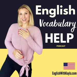 Escucha English Vocabulary Help en la aplicación