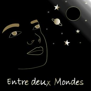 Escucha Entre deux Mondes - Il était une fois l'Au-delà - Spiritualité et Hypnose spirituelle en la aplicación