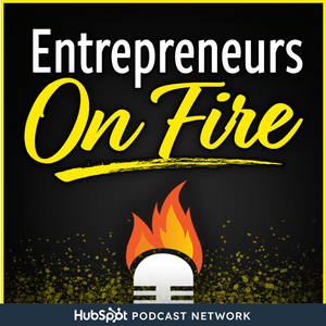 Escucha Entrepreneurs on Fire en la aplicación