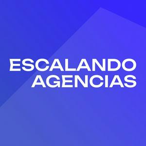 Escucha Escalando Agencias en la aplicación