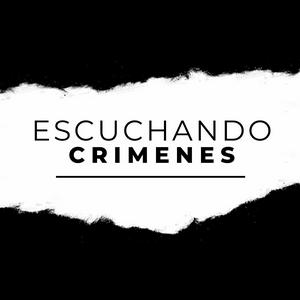 Escucha Escuchando Crímenes en la aplicación