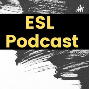 Escucha ESL Podcast en la aplicación