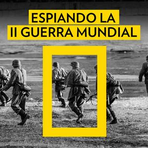 Escucha ESPIANDO LA SEGUNDA GUERRA MUNDIAL | Con Jon Sistiaga en la aplicación