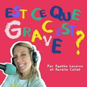 Escucha Est-ce que c'est grave ? en la aplicación