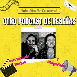 Escucha Esta vez es personal: Otro podcast de reseñas en la aplicación