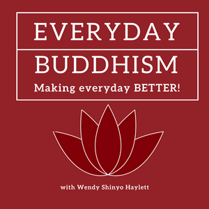 Escucha Everyday Buddhism: Making Everyday Better en la aplicación