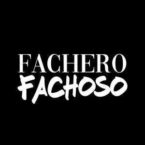 Escucha Fachero | Fachoso en la aplicación