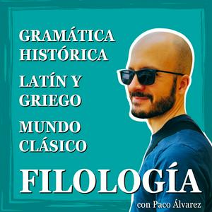 Escucha Filología, lingüística y gramática histórica en la aplicación