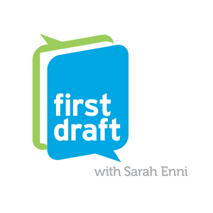 Escucha First Draft with Sarah Enni en la aplicación