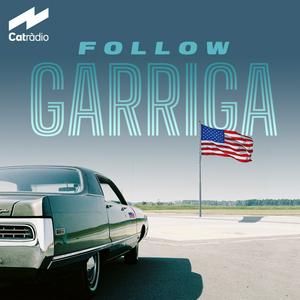 Escucha Follow Garriga en la aplicación