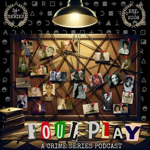 Escucha Foul Play: Crime Series en la aplicación