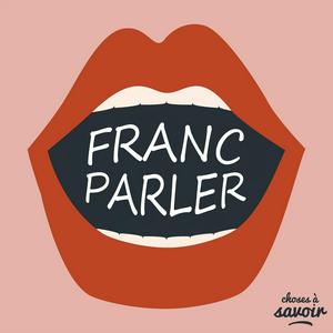 Escucha Franc-parler en la aplicación