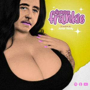 Escucha Francisco Frankie en la aplicación