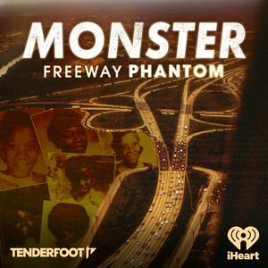 Escucha Monster: Freeway Phantom en la aplicación