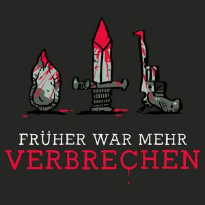 Escucha Früher war mehr Verbrechen en la aplicación